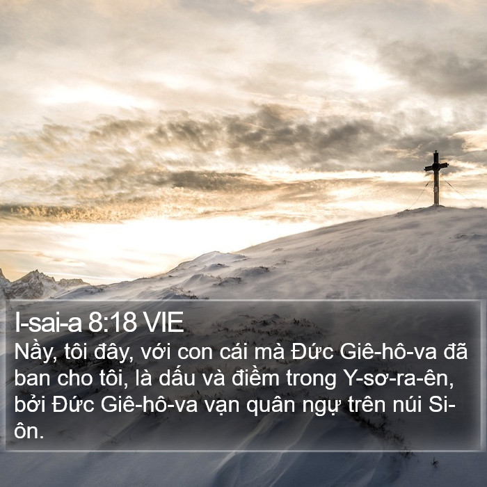 I-sai-a 8:18 VIE Bible Study