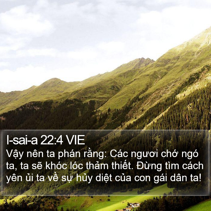 I-sai-a 22:4 VIE Bible Study