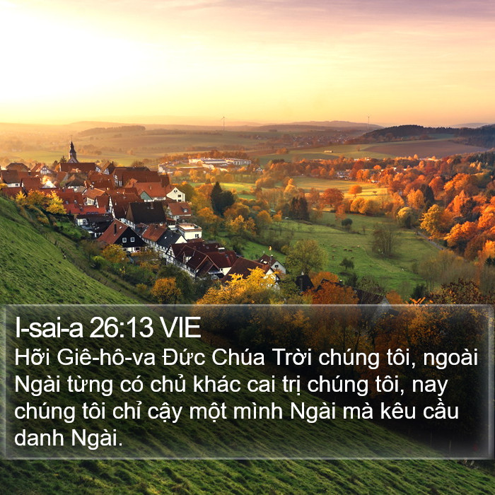 I-sai-a 26:13 VIE Bible Study