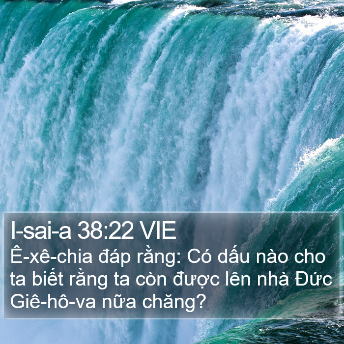 I-sai-a 38:22 VIE Bible Study