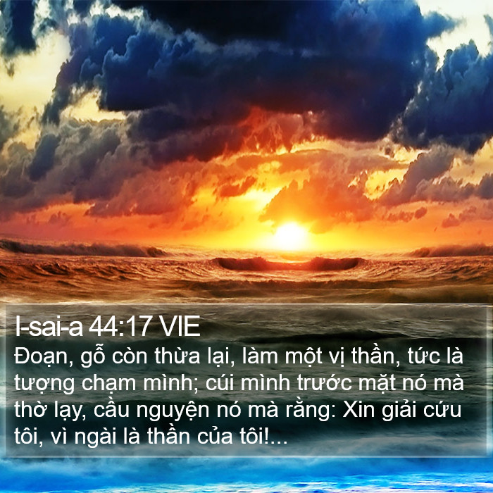 I-sai-a 44:17 VIE Bible Study