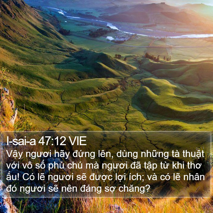 I-sai-a 47:12 VIE Bible Study