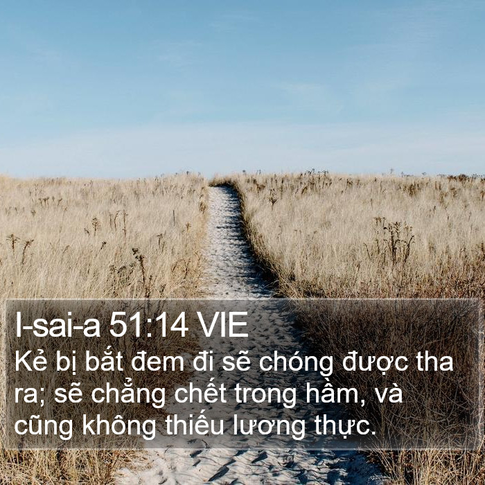 I-sai-a 51:14 VIE Bible Study