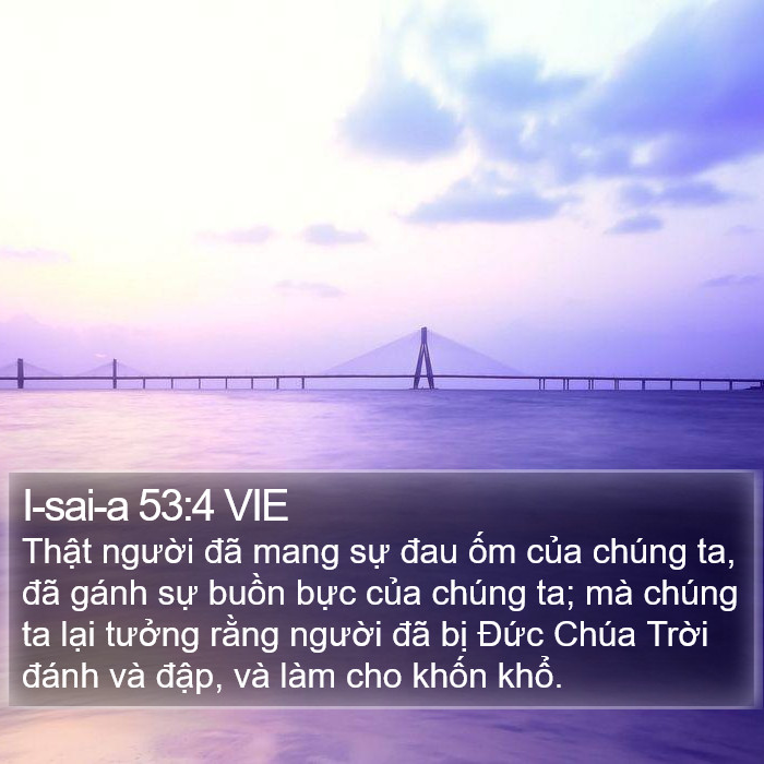 I-sai-a 53:4 VIE Bible Study