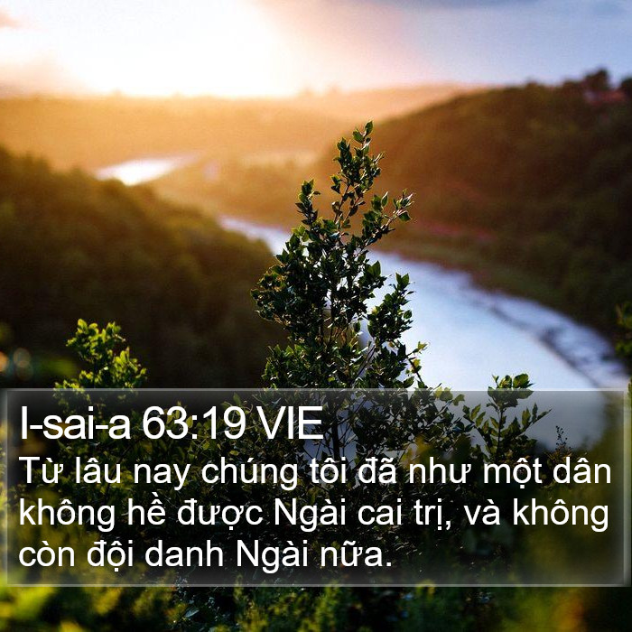 I-sai-a 63:19 VIE Bible Study