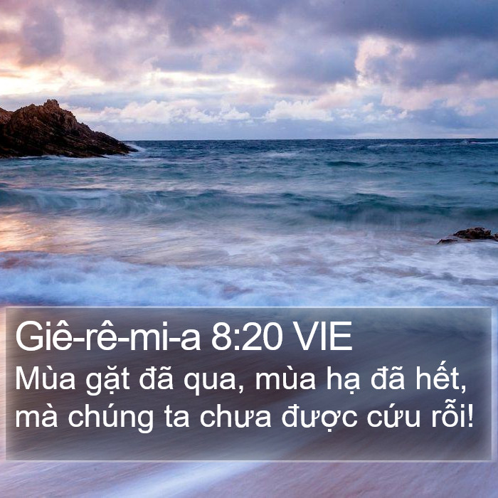 Giê-rê-mi-a 8:20 VIE Bible Study