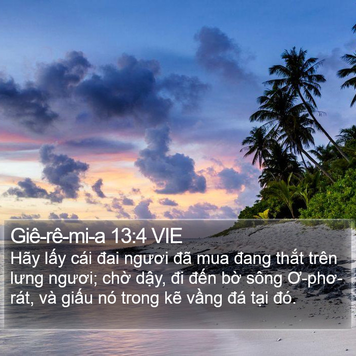 Giê-rê-mi-a 13:4 VIE Bible Study