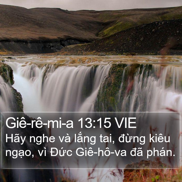 Giê-rê-mi-a 13:15 VIE Bible Study