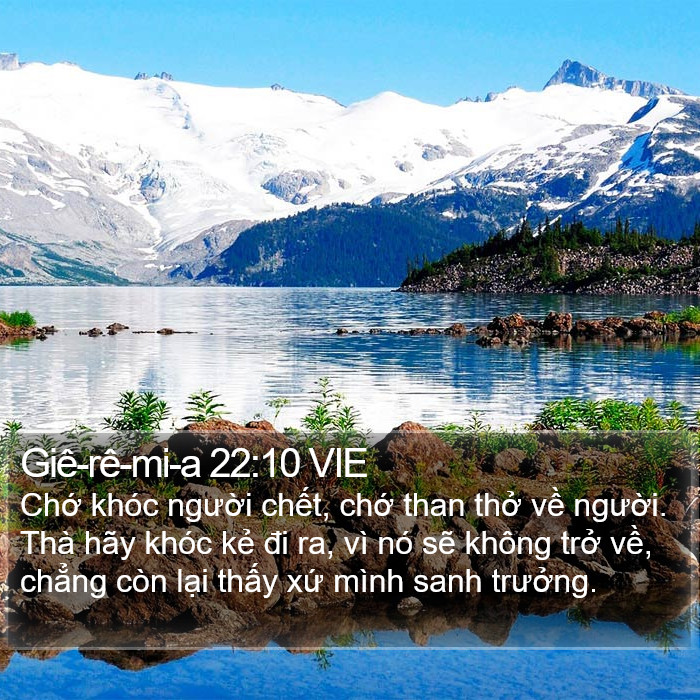 Giê-rê-mi-a 22:10 VIE Bible Study