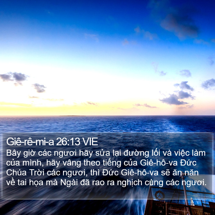 Giê-rê-mi-a 26:13 VIE Bible Study