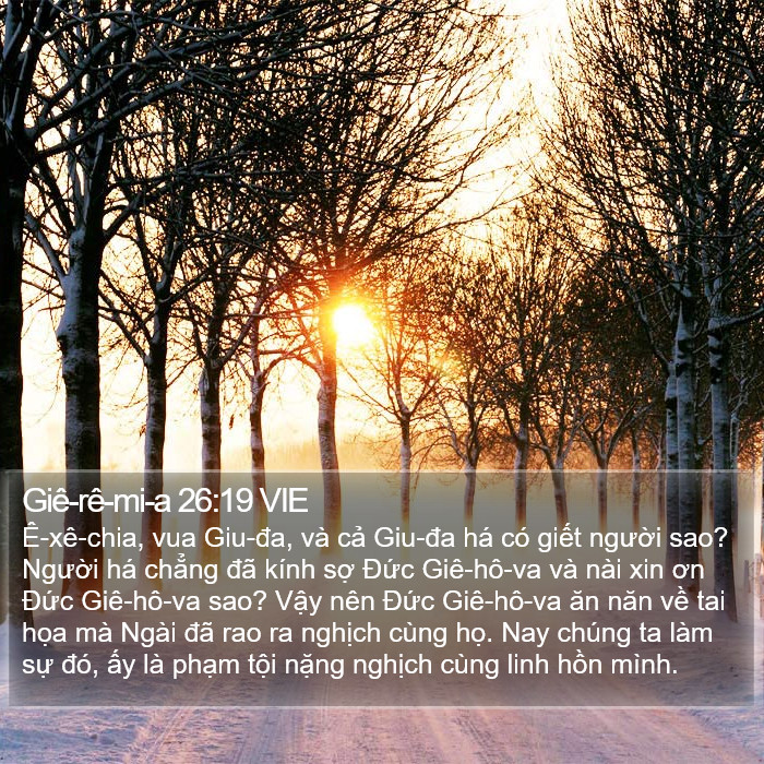 Giê-rê-mi-a 26:19 VIE Bible Study