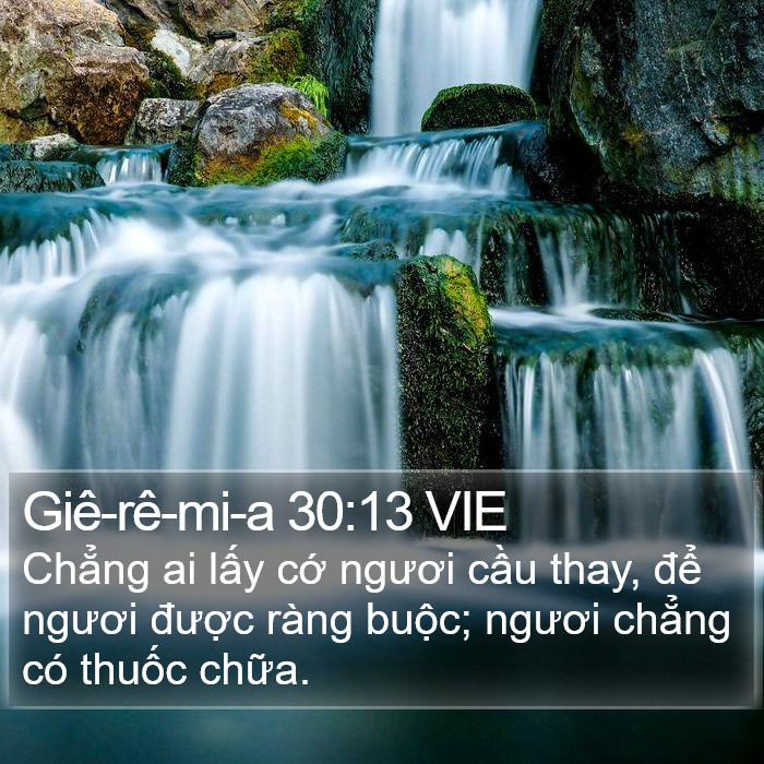 Giê-rê-mi-a 30:13 VIE Bible Study