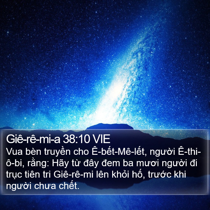 Giê-rê-mi-a 38:10 VIE Bible Study