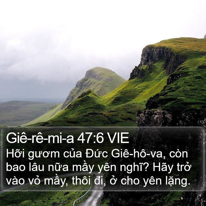 Giê-rê-mi-a 47:6 VIE Bible Study