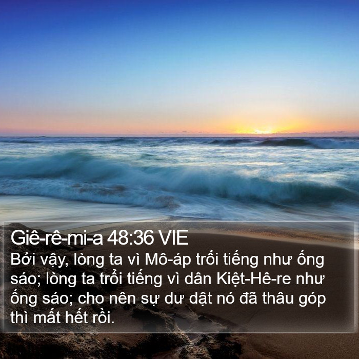 Giê-rê-mi-a 48:36 VIE Bible Study