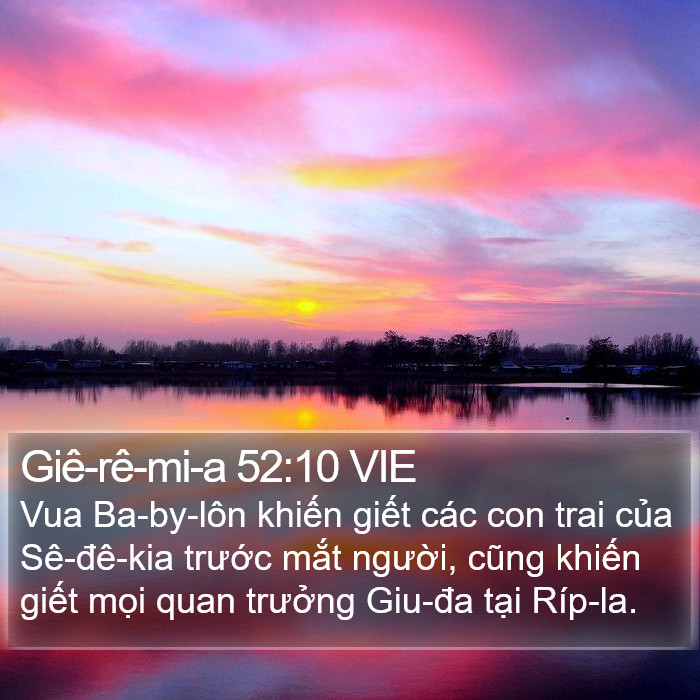 Giê-rê-mi-a 52:10 VIE Bible Study