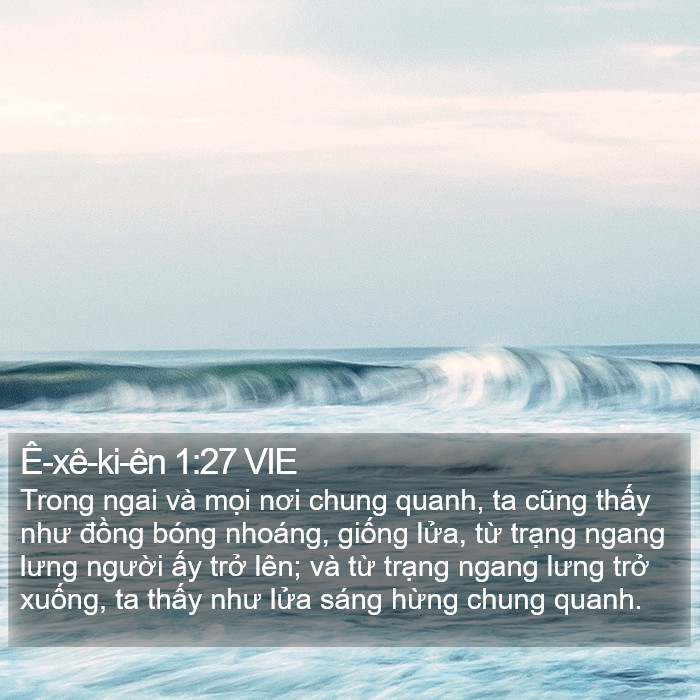 Ê-xê-ki-ên 1:27 VIE Bible Study