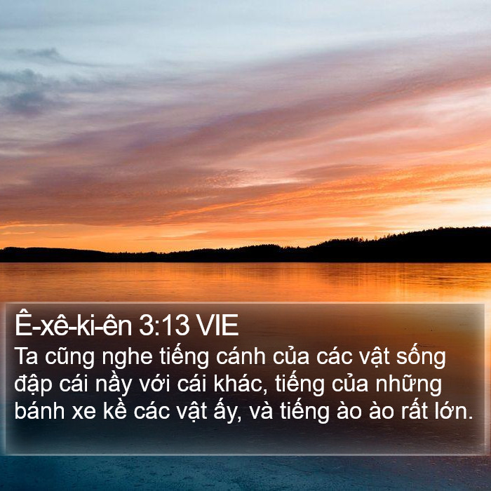 Ê-xê-ki-ên 3:13 VIE Bible Study