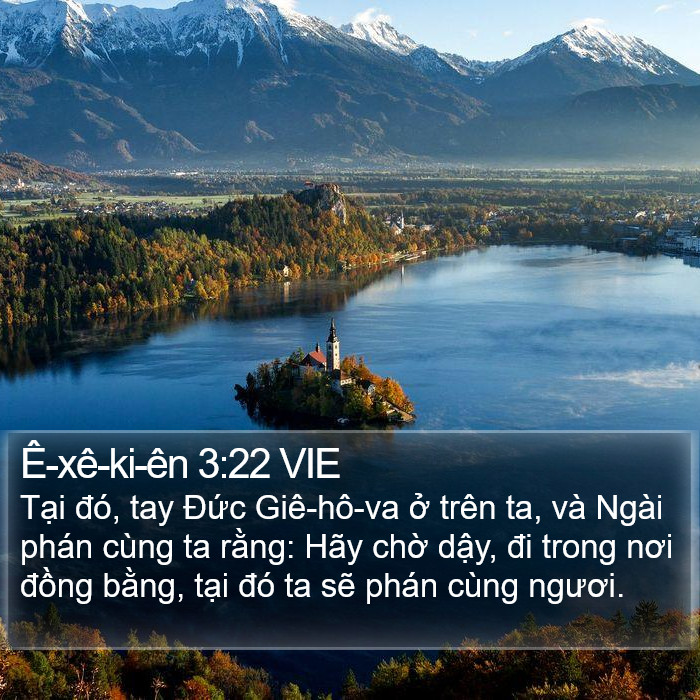 Ê-xê-ki-ên 3:22 VIE Bible Study