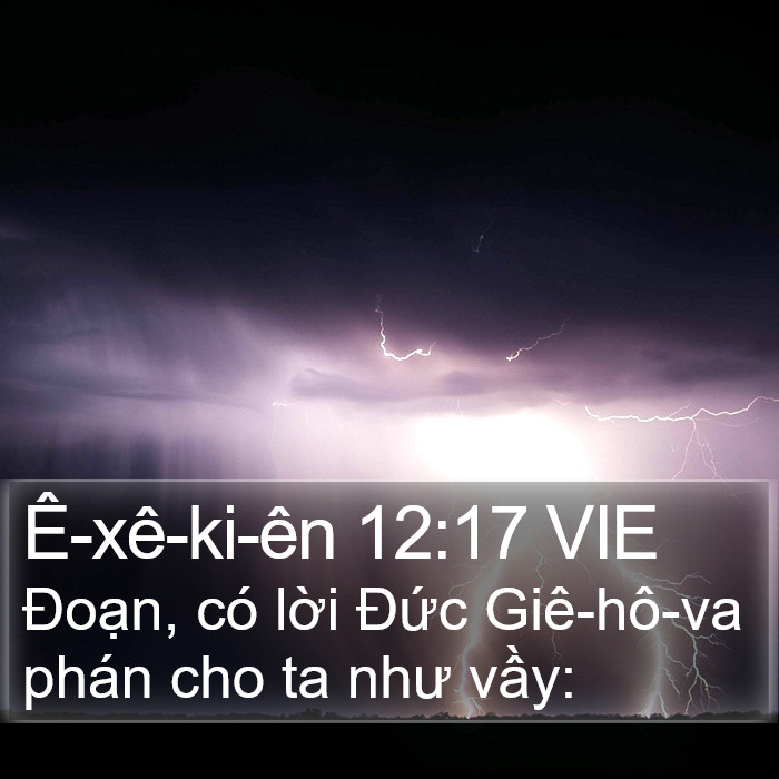 Ê-xê-ki-ên 12:17 VIE Bible Study