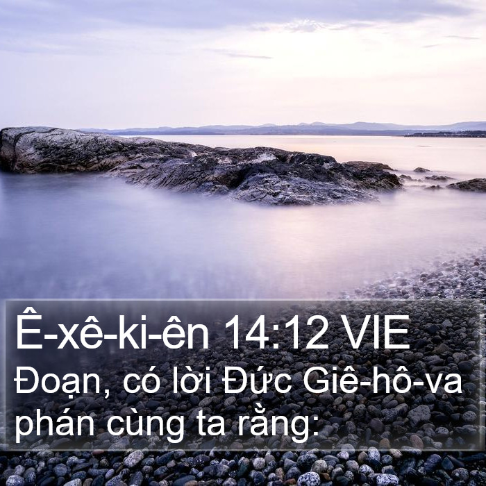 Ê-xê-ki-ên 14:12 VIE Bible Study