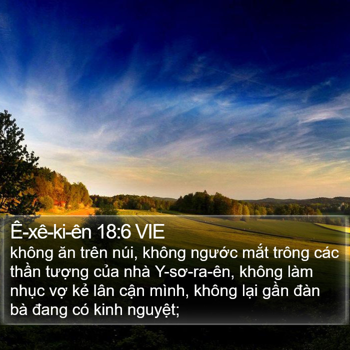 Ê-xê-ki-ên 18:6 VIE Bible Study