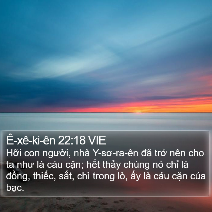 Ê-xê-ki-ên 22:18 VIE Bible Study