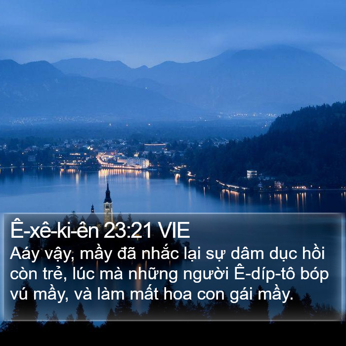 Ê-xê-ki-ên 23:21 VIE Bible Study
