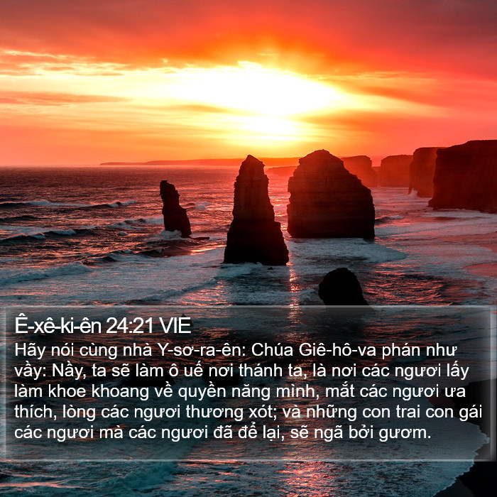 Ê-xê-ki-ên 24:21 VIE Bible Study