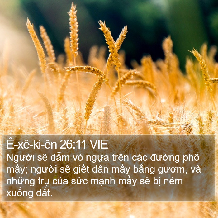 Ê-xê-ki-ên 26:11 VIE Bible Study