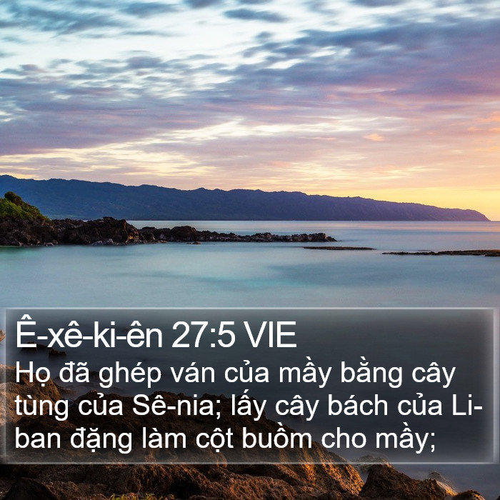 Ê-xê-ki-ên 27:5 VIE Bible Study