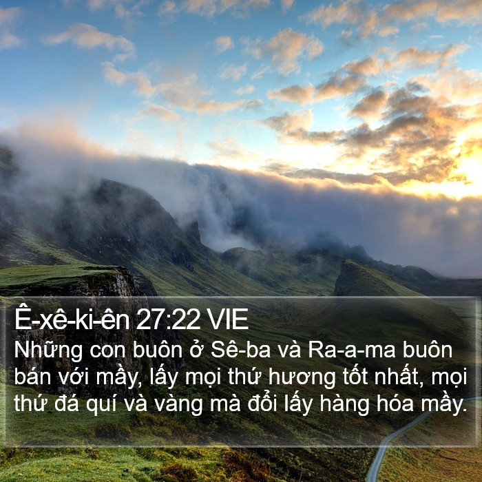 Ê-xê-ki-ên 27:22 VIE Bible Study