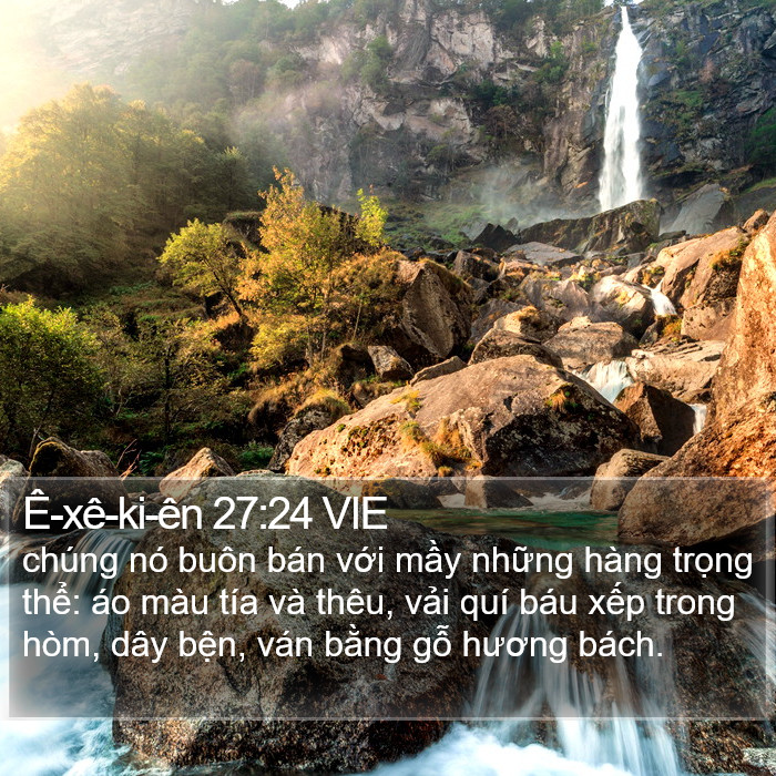 Ê-xê-ki-ên 27:24 VIE Bible Study