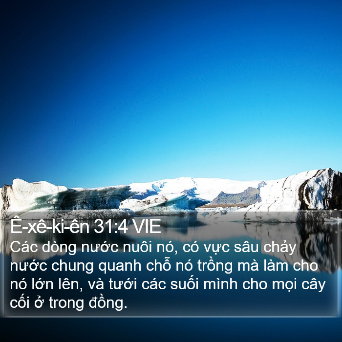 Ê-xê-ki-ên 31:4 VIE Bible Study