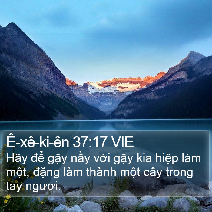 Ê-xê-ki-ên 37:17 VIE Bible Study