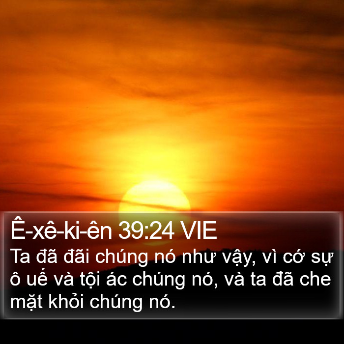 Ê-xê-ki-ên 39:24 VIE Bible Study