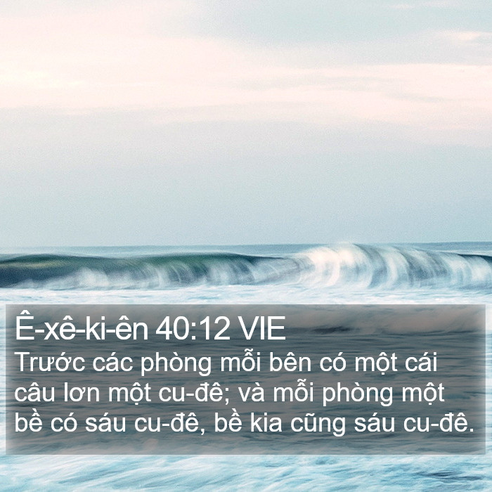 Ê-xê-ki-ên 40:12 VIE Bible Study