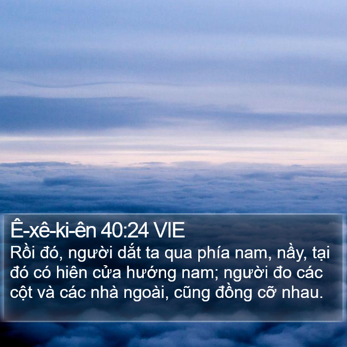 Ê-xê-ki-ên 40:24 VIE Bible Study