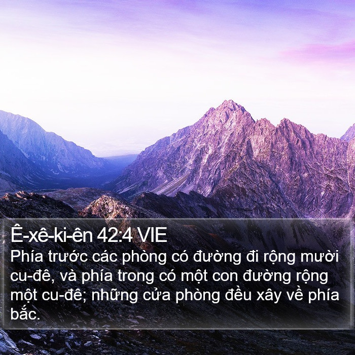 Ê-xê-ki-ên 42:4 VIE Bible Study