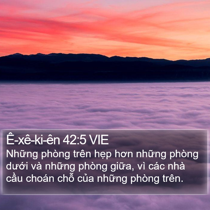 Ê-xê-ki-ên 42:5 VIE Bible Study