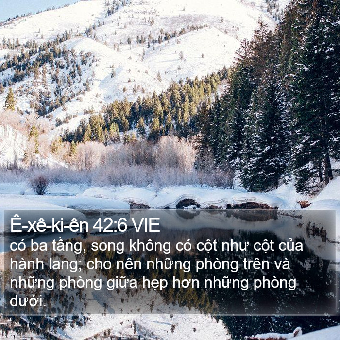 Ê-xê-ki-ên 42:6 VIE Bible Study