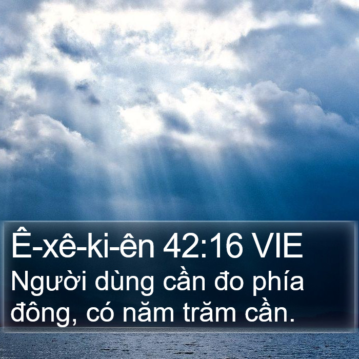 Ê-xê-ki-ên 42:16 VIE Bible Study