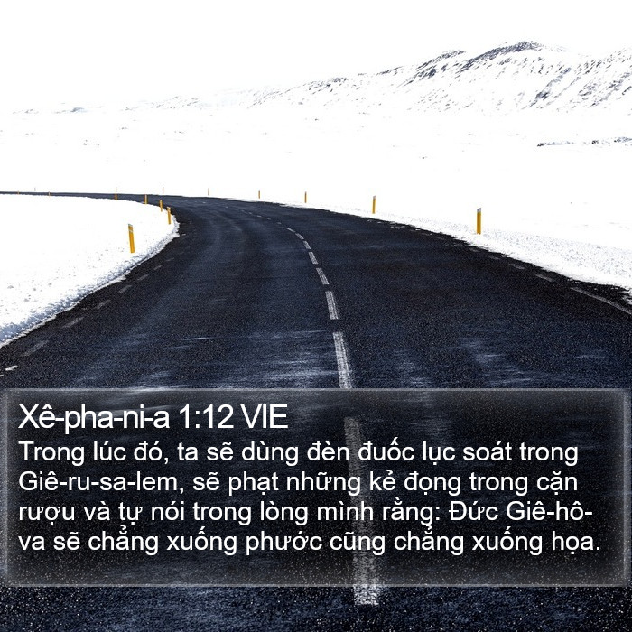 Xê-pha-ni-a 1:12 VIE Bible Study