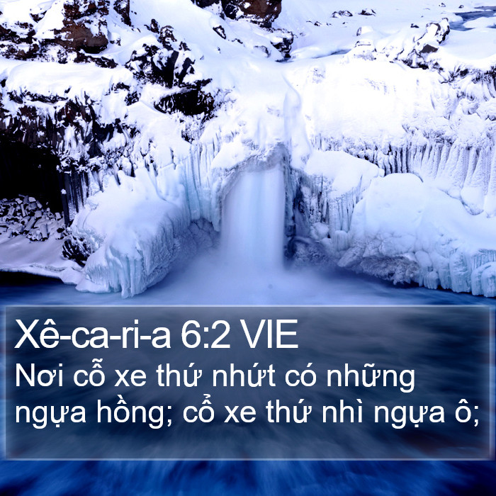 Xê-ca-ri-a 6:2 VIE Bible Study