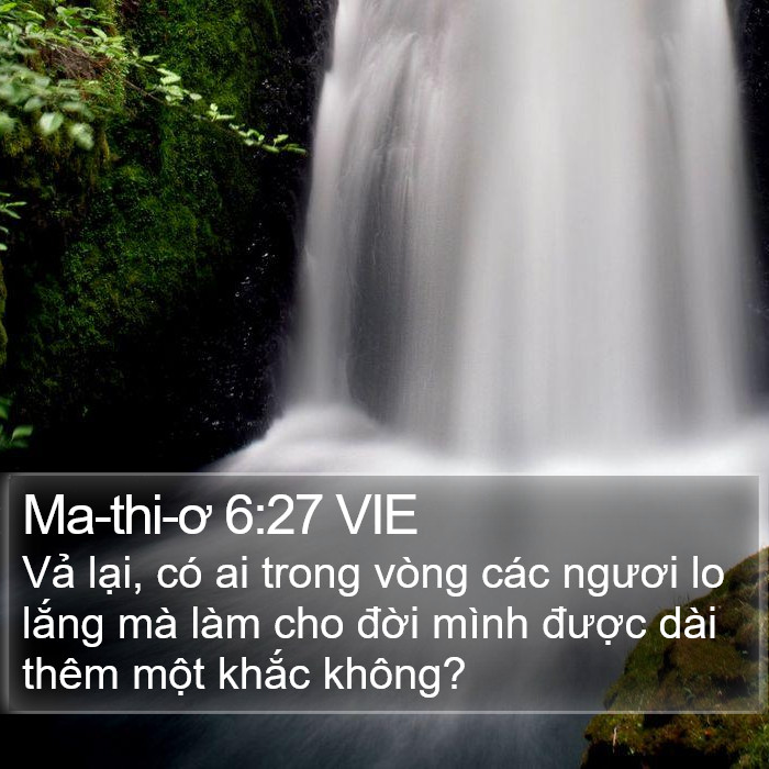 Ma-thi-ơ 6:27 VIE Bible Study