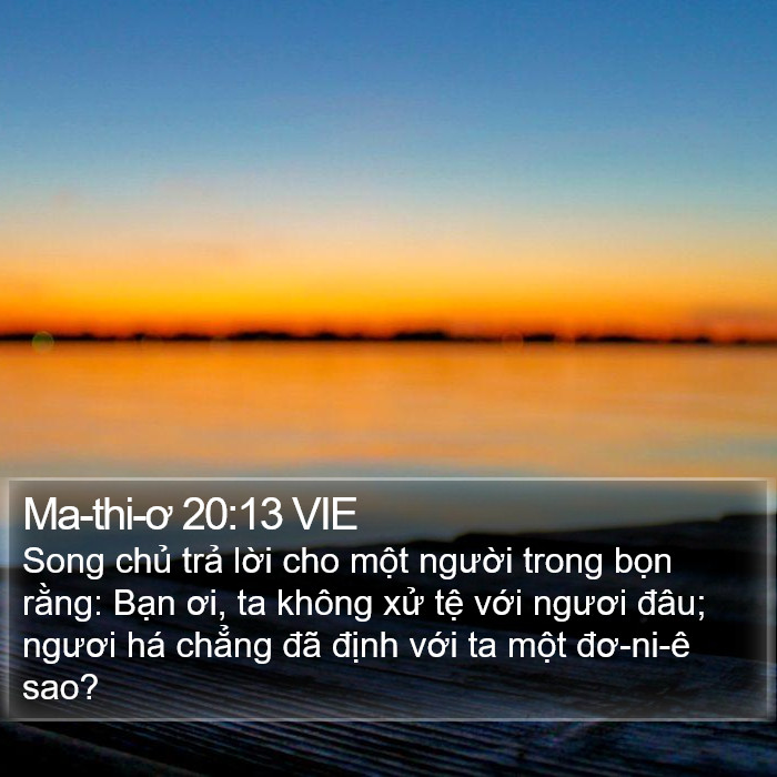 Ma-thi-ơ 20:13 VIE Bible Study