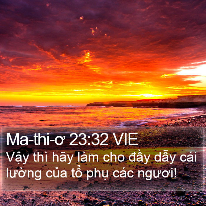 Ma-thi-ơ 23:32 VIE Bible Study
