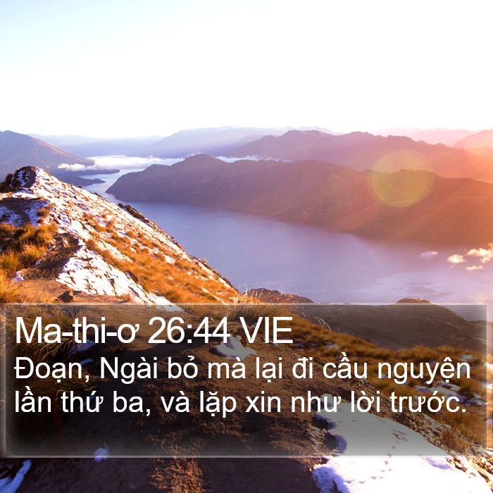 Ma-thi-ơ 26:44 VIE Bible Study