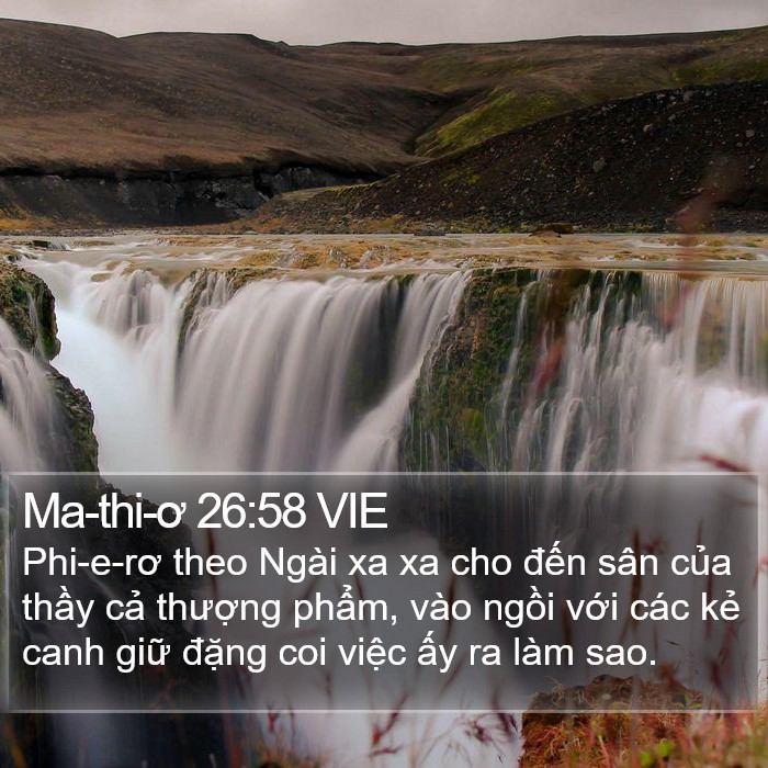 Ma-thi-ơ 26:58 VIE Bible Study