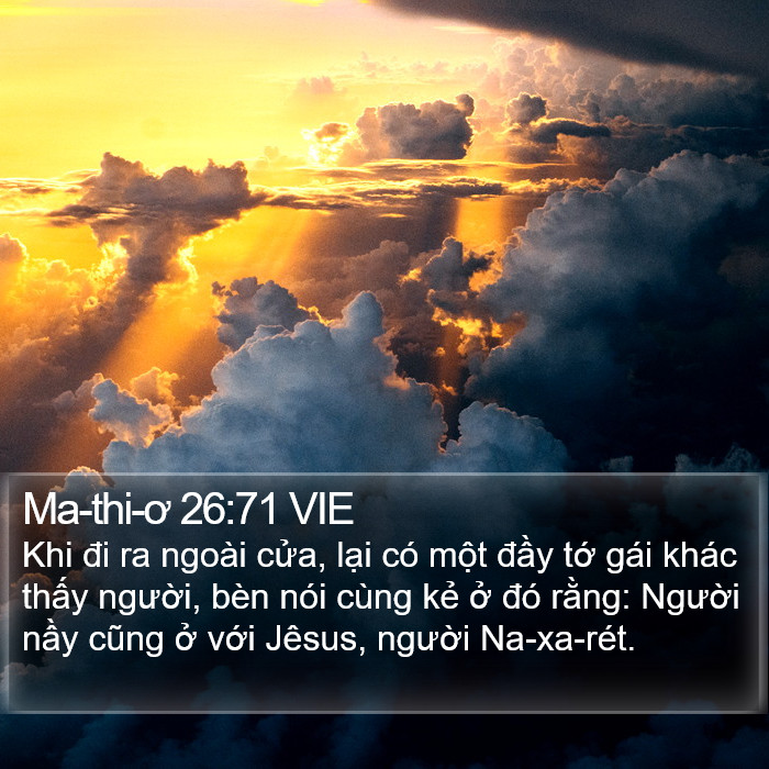 Ma-thi-ơ 26:71 VIE Bible Study